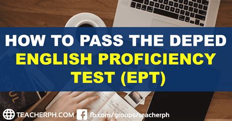 How to Pass the DepEd English Proficiency Test (EPT).